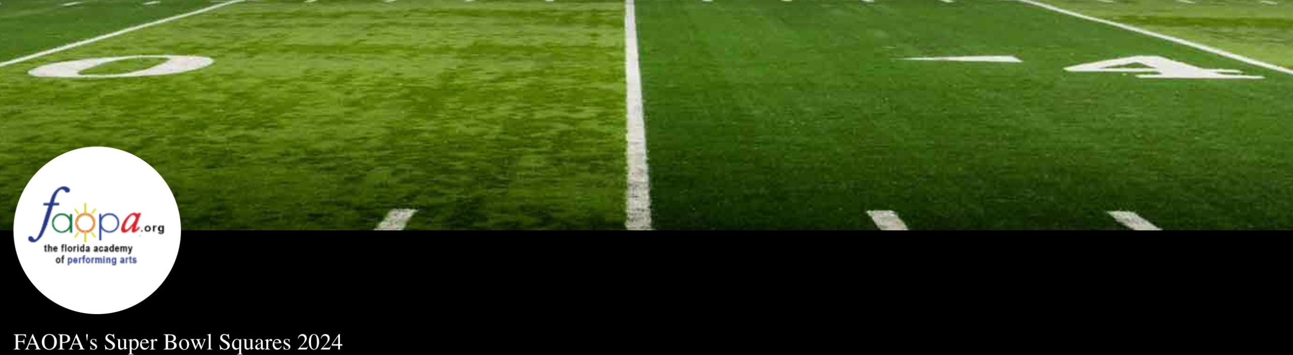 FAOPA Superbowl Fundraiser